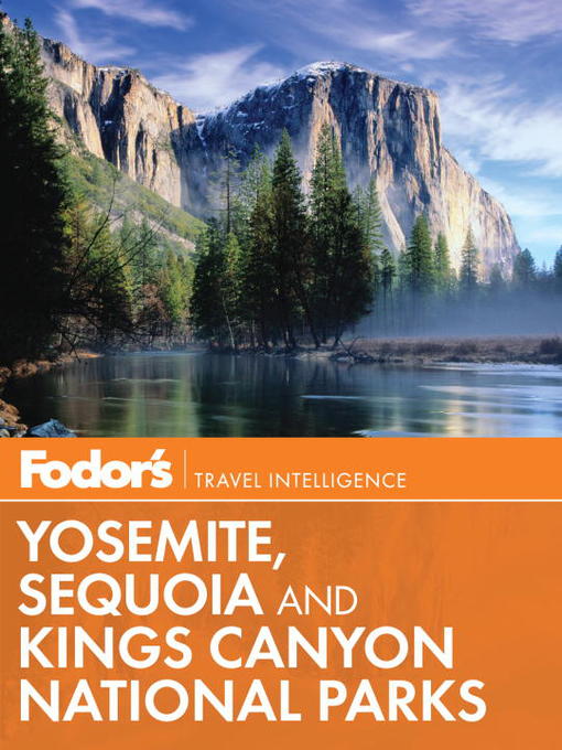 Title details for Yosemite, Sequoia & Kings Canyon by Fodor's - Wait list